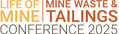 Life of Mine | Mine Waste and Tailings Conference 2025